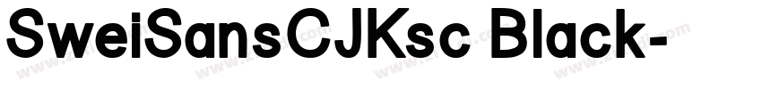 SweiSansCJKsc Black字体转换